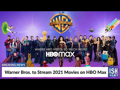 Warner Bros. to Stream 2021 Movies on HBO Max