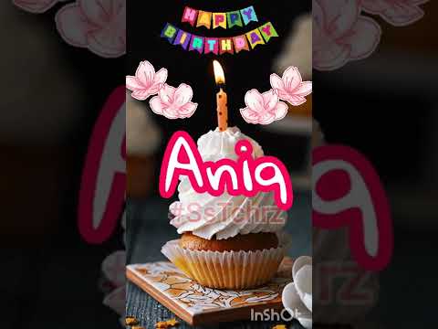 Aniq | Happy Birthday | Happy Birthday WhatsApp Status with Name | WhatsApp Status