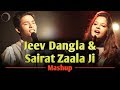 Jeev Dangla & Sairat Zaala Ji Mashup | Abhigyan Das | Senjuti Das