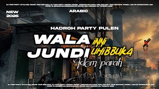 Download lagu DJ ARABIC INNI UHIBBUKA WALA JUNDI || HADROH ADEM TERBARU FYP 2026 mp3