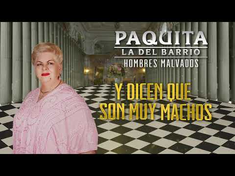 Paquita la del Barrio - Hombres Malvados (Letra Oficial)