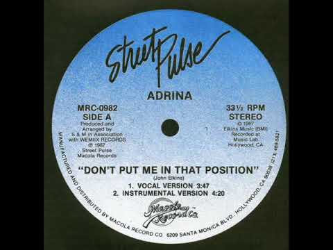 ADRINA - DON'T PUT ME IN THAT POSITION