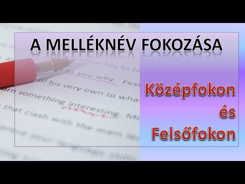 Melléknevek fokozása angolul