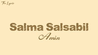 Download lagu SALMA SALSABIL - Amin (Lirik lagu) mp3