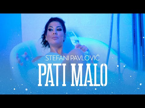 STEFANI PAVLOVIC - PATI MALO