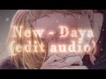 New - Daya | edit audio
