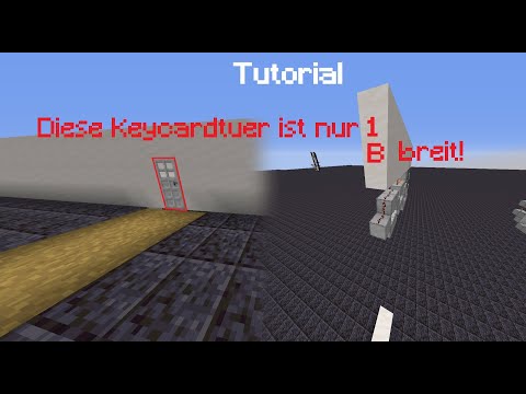 Tutorial: Keycard-Tür                       (Technik nur 1 Block breit und komplett unter dem Boden)