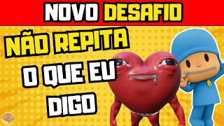 😱DESAFIO: NÃO DIGA O MESMO QUE EU😮- TENTE NÃO PERDER TODAS AS VIDAS #quiz
