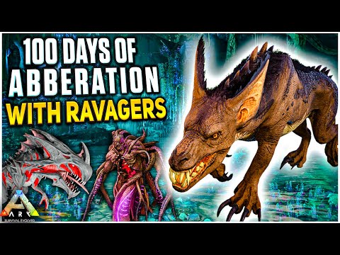 I had 100 Days to beat ARK Aberration with just Ravagers!