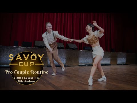 Savoy Cup 2022 - Pro Couple Routine - Bianca Locatelli & Nils Andren