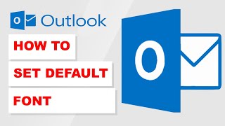 How To Set Default Font in Microsoft Outlook