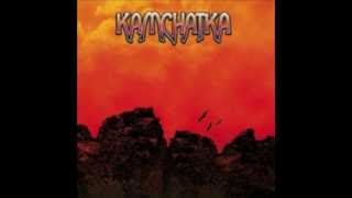 Kamchatka - I Love Everybody
