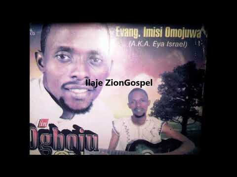 Evang Imisi Omojuwa: Ogboju Ode (Ilaje Gospel)