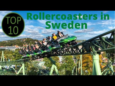 Top 10 rollercoasters in Sweden 2020