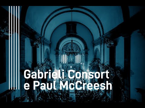 41º FIMPV - Gabrieli Consort e Paul McCreesh