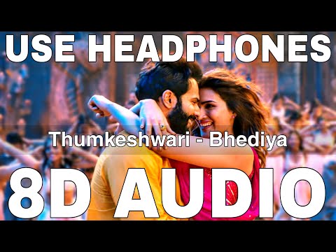 Thumkeshwari (8D Audio) || Bhediya || Rashmeet Kaur || Varun Dhawan, Kriti Sanon, Shraddha Kapoor