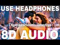 Thumkeshwari 8D Audio Bhediya Rashmeet Kaur Varun Dhawan Kriti Sanon Shraddha Kapoor