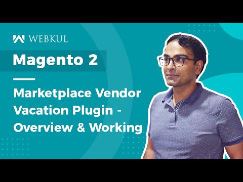 Magento 2 Multi Vendor Vacation Plugin - Overview