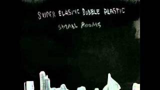 Grace is Lost - Super Elastic Bubble Plastic