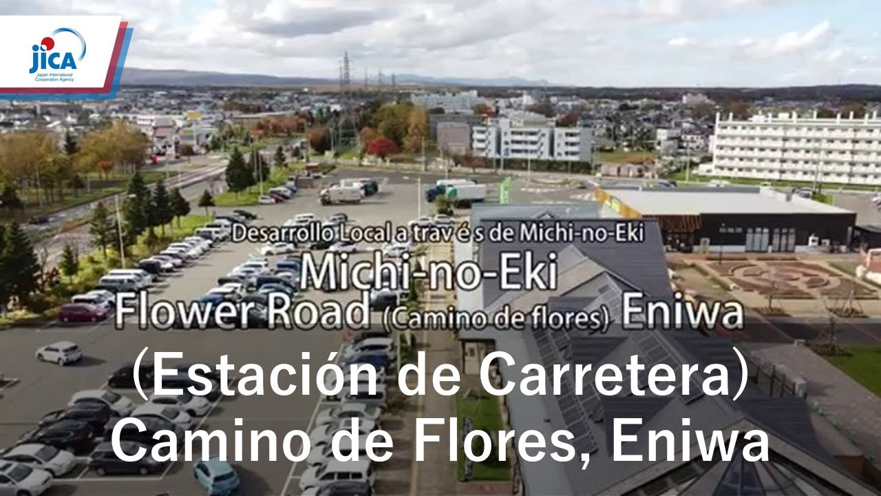 【Urban and Regional Development】Michi-no-Eki (Estación de Carretera)  Camino de Flores, Eniwa