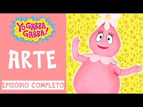 Arte | Yo Gabba Gabba en Español | Episodio Completo | Dibujos Animados Para Niños