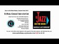 Jazz on the Move Redux: Kirk Whalum Tribute to Arnett Cobb