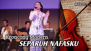 Download lagu SEPARUH NAFAS Keroncong modern Cover mp3