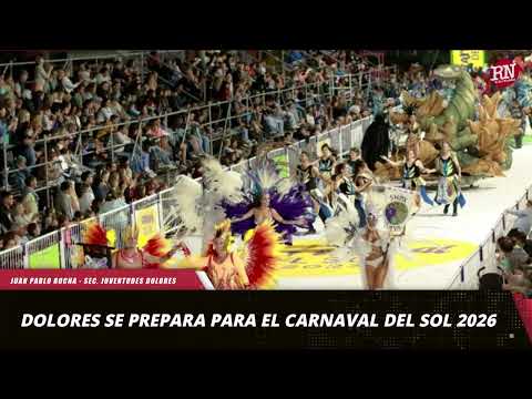 Dolores se prepara para el Carnaval del Sol 2026