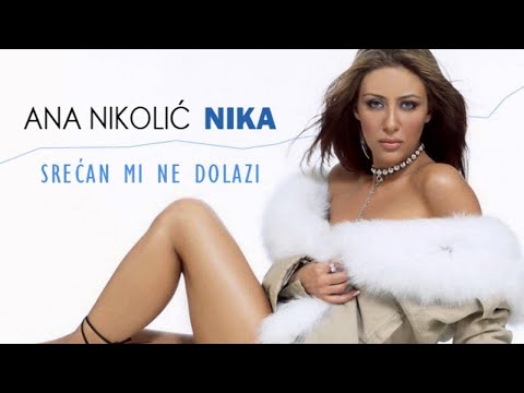 Ana Nikolic - Srecan mi ne dolazi - (Audio 2003) HD
