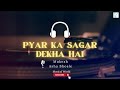 Pyar Ka Sagar Dekha Hai Full Song Pyaar Ka Sagar 1961 Mukesh Asha Bhosle Audio