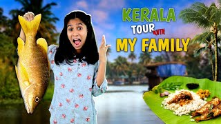 KERLA TOUR WITH MY FAMILY |  So Much Fun | KERLA VLOG | Part-2