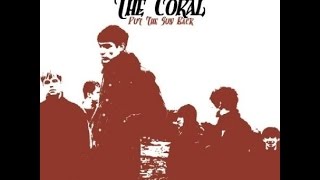 The Coral - The Dance Lingers On