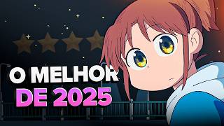 MELHORES ANIMES DE 2025