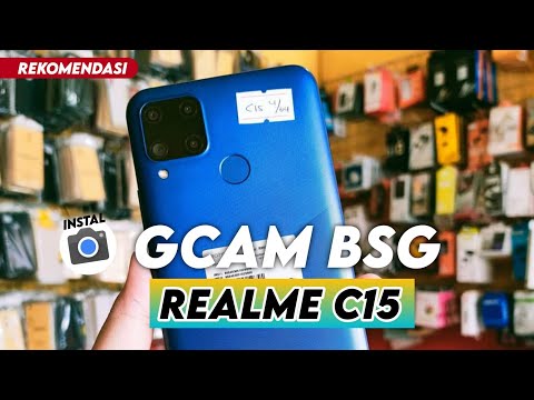 TUTORIAL HOW TO INSTALL GCAM BSG REALME C15 - GOOGLE CAMERA REALME C15