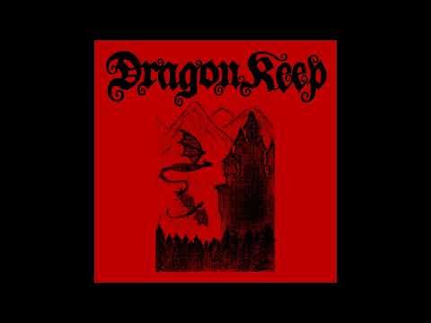 DragonKeep - Demo Collection (2019 - 2021 full compilation) dungeon synth