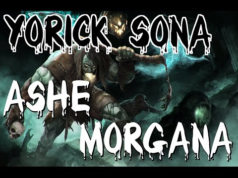 League of Legends: Bot lane Yorick Sona vs Ashe Morgana THAT WAS EASY