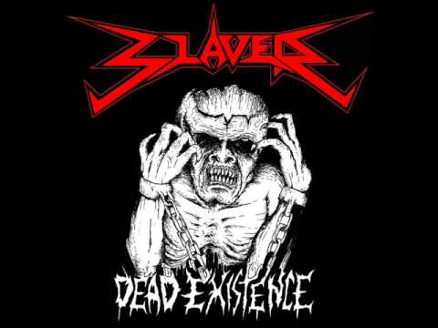 SLAVER - Dead Existence - Promo 2012