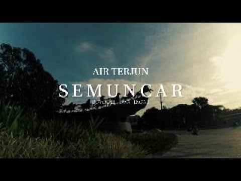 Expedisi ke Air Terjun Semuncar, Surga Tersembunyi di Lereng Merbabu