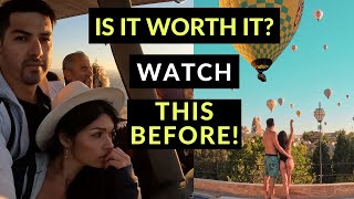 Cappadocia Hot Air Balloon ( Turkey 2022) -  Is it Worth Your Money or Not? What You Need To Know!