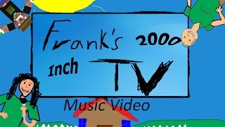 Weird Al Yankovic&#39;s Frank&#39;s 2000 Inch TV | Animatic Music Video