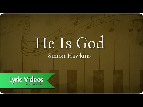 He Is God - Youtube Lyric Video