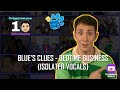 Blues Clues Bedtime Business Isolated Vocals