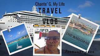 SURPRISE BIRTHDAY CRUISE- FEB. 2026 #travelvlog #cruise #ChanteGMyLife