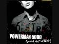 Powerman 5000 - Now That's Rock And Roll ...