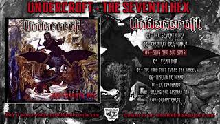 UNDERCROFT - The Seventh Hex - [FULL ALBUM MMXVII]