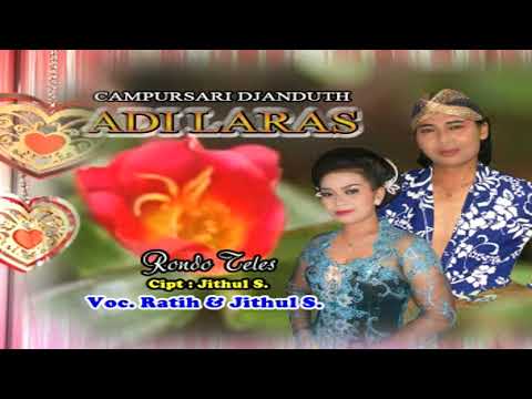 Ratih & Jithul S - Rondo Teles