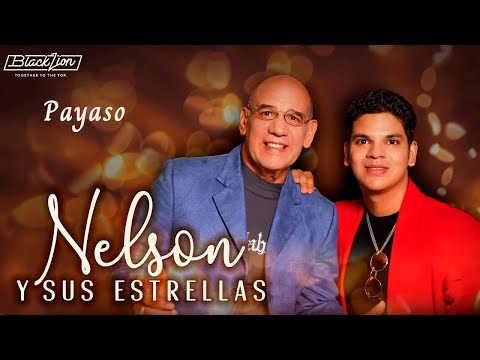 @Nelsonysusestrellas - Payaso (Audio Oficial)