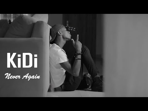 download lagu mp3 mp4 Kidi Never Again Video, download lagu Kidi Never Again Video gratis, unduh video klip Kidi Never Again Video