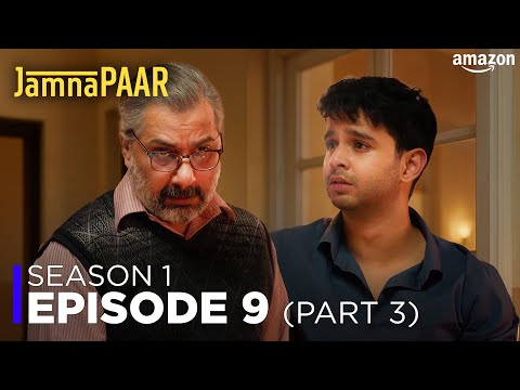 Jamnapaar: Season 1 - Episode 9 | Part 3 | New Hindi Drama Web Series | Amazon D.M.A Player