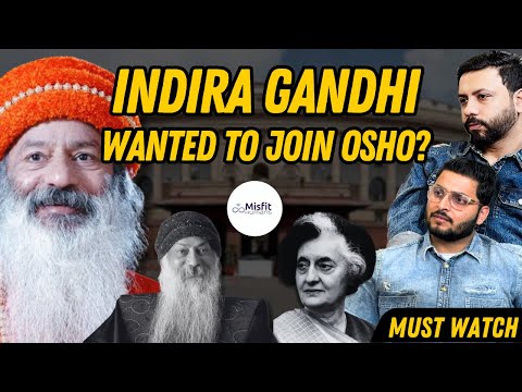 Osho’s Connection With Indra Gandhi Revealed by Osho’s Brother | Misfit Humans @rajneeshfragrance